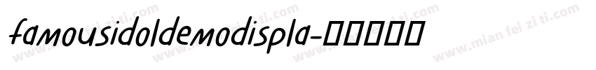 famousidoldemodispla字体转换