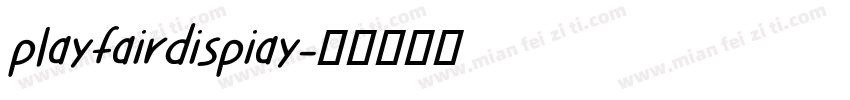 playfairdispiay字体转换