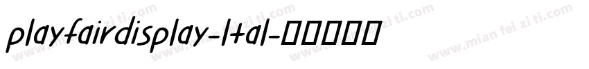 playfairdisplay-ltal字体转换
