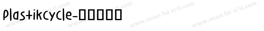Plastikcycle字体转换
