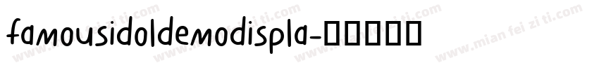 famousidoldemodispla字体转换