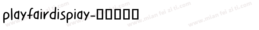 playfairdispiay字体转换