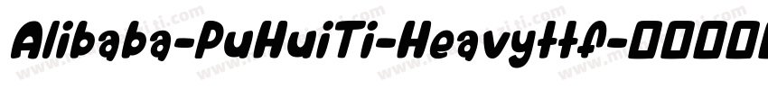 Alibaba-PuHuiTi-Heavyttf字体转换