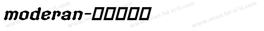 moderan字体转换