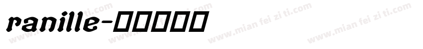 ranille字体转换