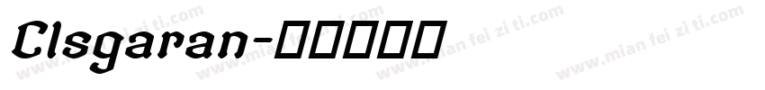 Clsgaran字体转换