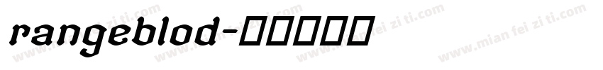 rangeblod字体转换