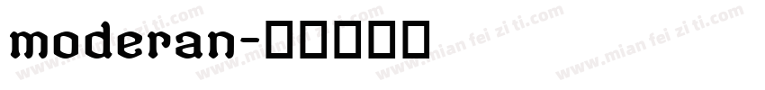 moderan字体转换