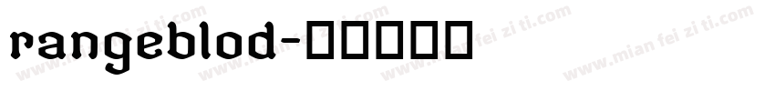 rangeblod字体转换