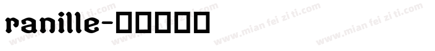 ranille字体转换