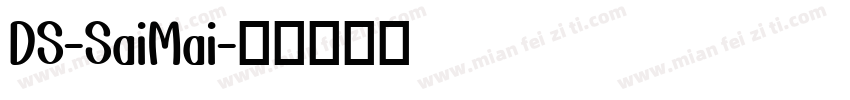 DS-SaiMai字体转换