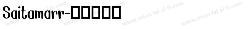 Saitamarr字体转换