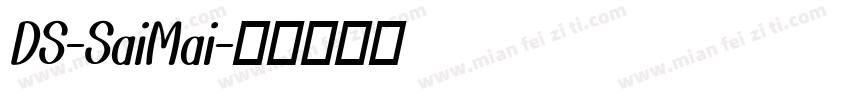 DS-SaiMai字体转换