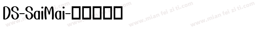 DS-SaiMai字体转换