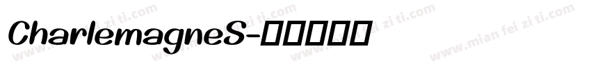 CharlemagneS字体转换