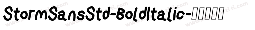 StormSansStd-BoldItalic字体转换