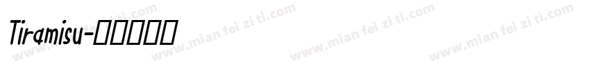 Tiramisu字体转换