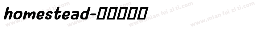 homestead字体转换