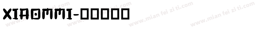 XIAOMMI字体转换