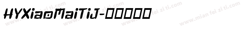HYXiaoMaiTiJ字体转换