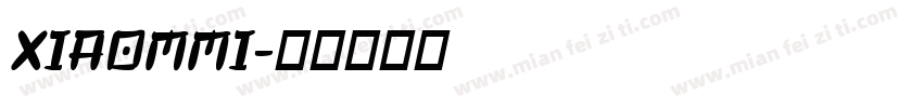 XIAOMMI字体转换