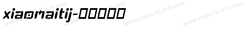 xiaomaitij字体转换