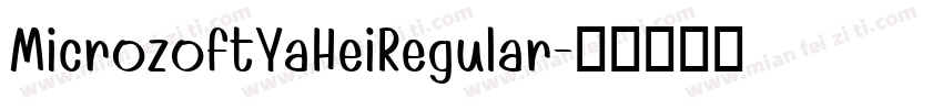 MicrozoftYaHeiRegular字体转换