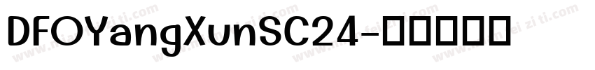 DFOYangXunSC24字体转换