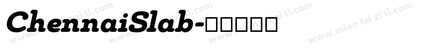 ChennaiSlab字体转换