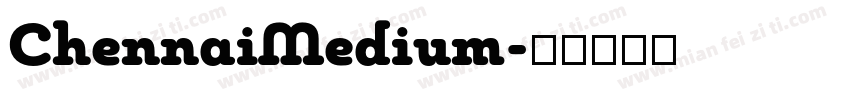 ChennaiMedium字体转换