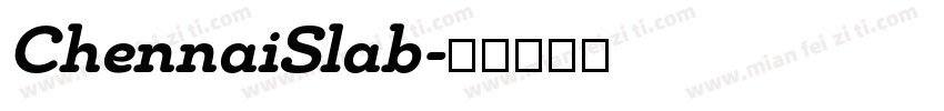 ChennaiSlab字体转换
