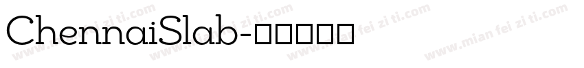 ChennaiSlab字体转换