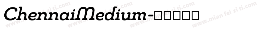 ChennaiMedium字体转换