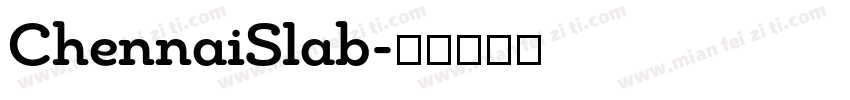 ChennaiSlab字体转换