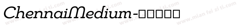 ChennaiMedium字体转换