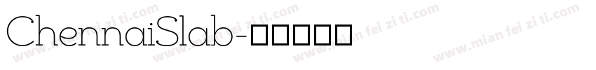 ChennaiSlab字体转换