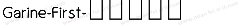 Garine-First字体转换
