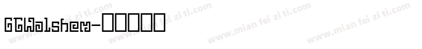 GTWalshem字体转换