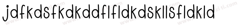 jdfkdsfkdkddflfldkdskllsfldkldkljjk字体转换