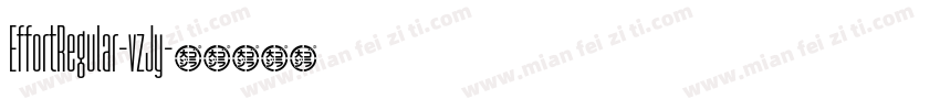EffortRegular-vzJy字体转换