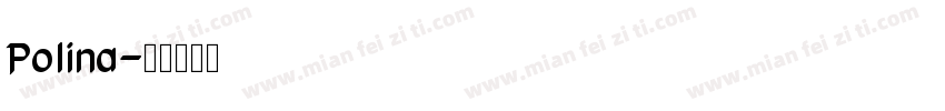 Polina字体转换