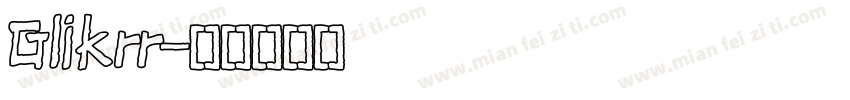 Glikrr字体转换