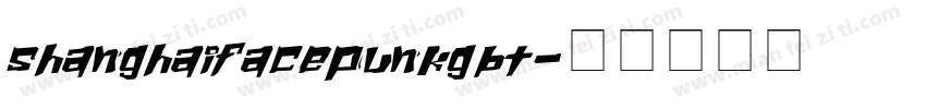 shanghaifacepunkgbt字体转换
