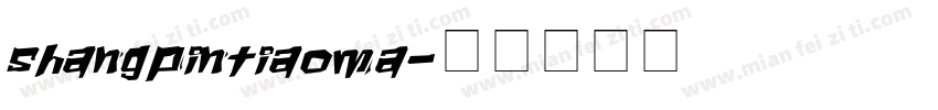 shangpintiaoma字体转换
