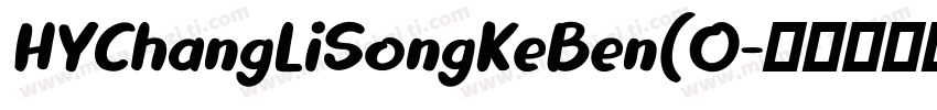 HYChangLiSongKeBen(O字体转换