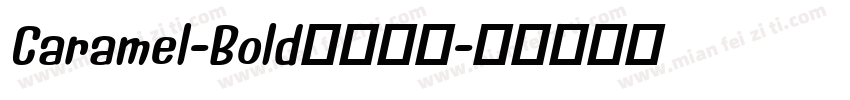 Caramel-Bold字体下载字体转换