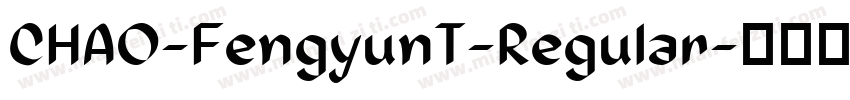 CHAO-FengyunT-Regular字体转换