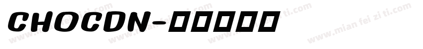 CHOCDN字体转换