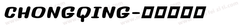 CHONGQING字体转换