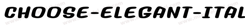 CHOOSE-ELEGANT-ITALI字体转换